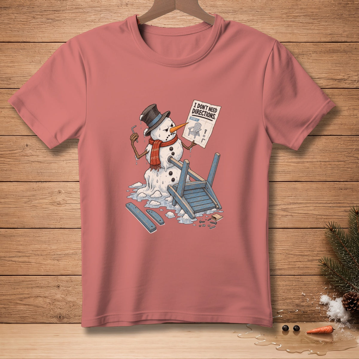 Melting snowman with a chair and instructions that read "I DON'T NEED DIRECTIONS."