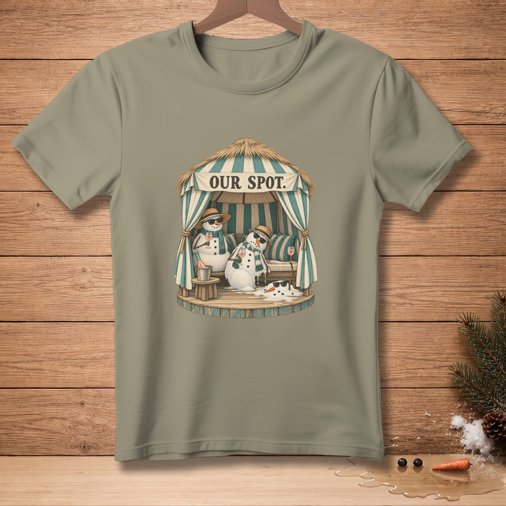 T-shirt graphic with two snowmen under a striped cabana, saying "OUR SPOT".