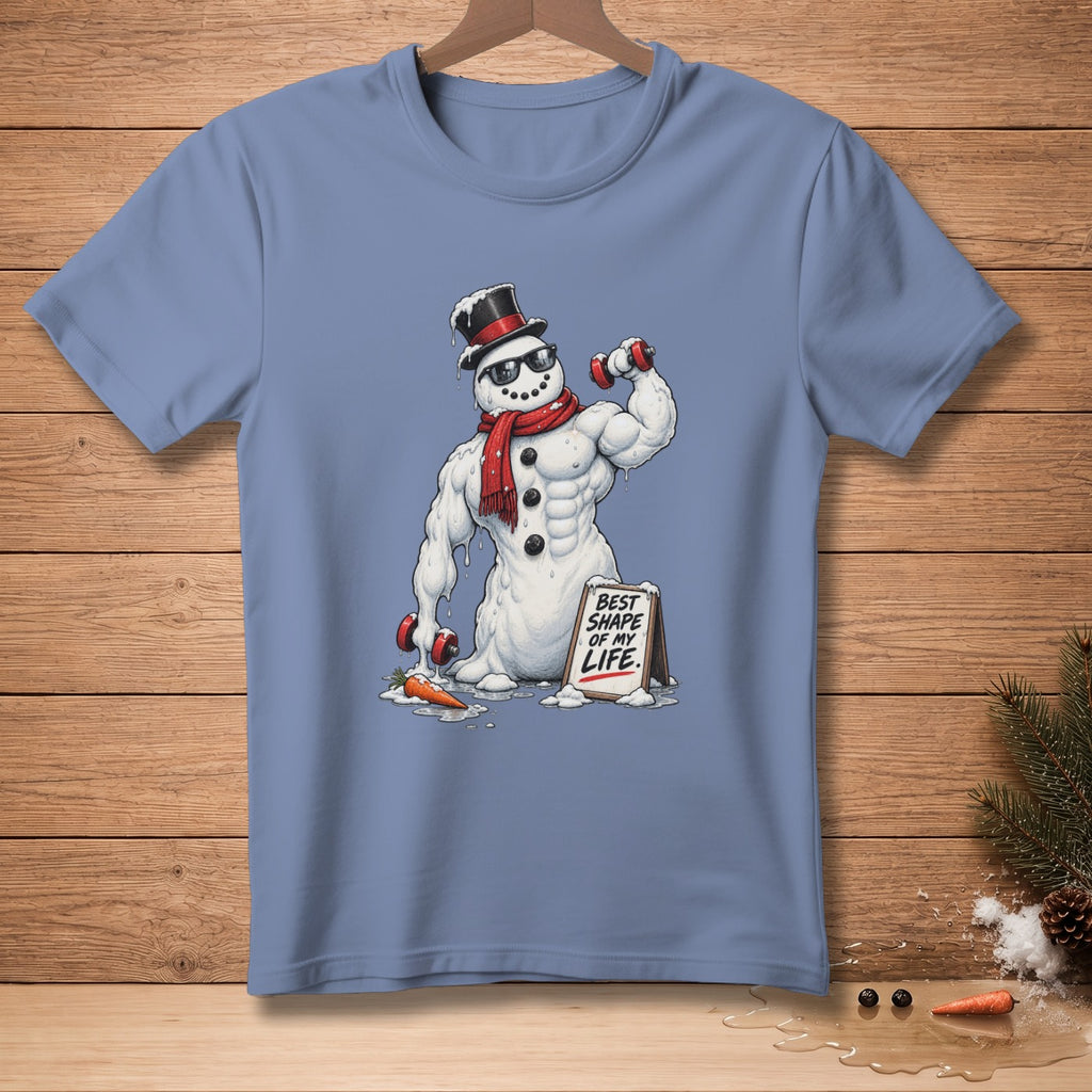 T-shirt with muscular snowman lifting weights, sign reads "Best Shape of My Life."