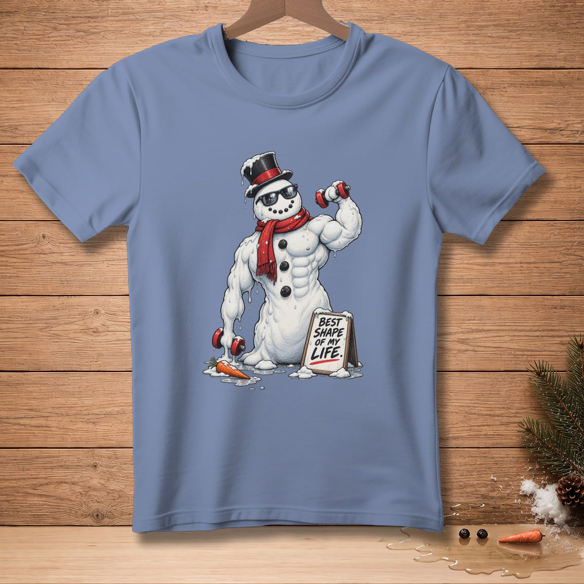 T-shirt with muscular snowman lifting weights, sign reads "Best Shape of My Life."