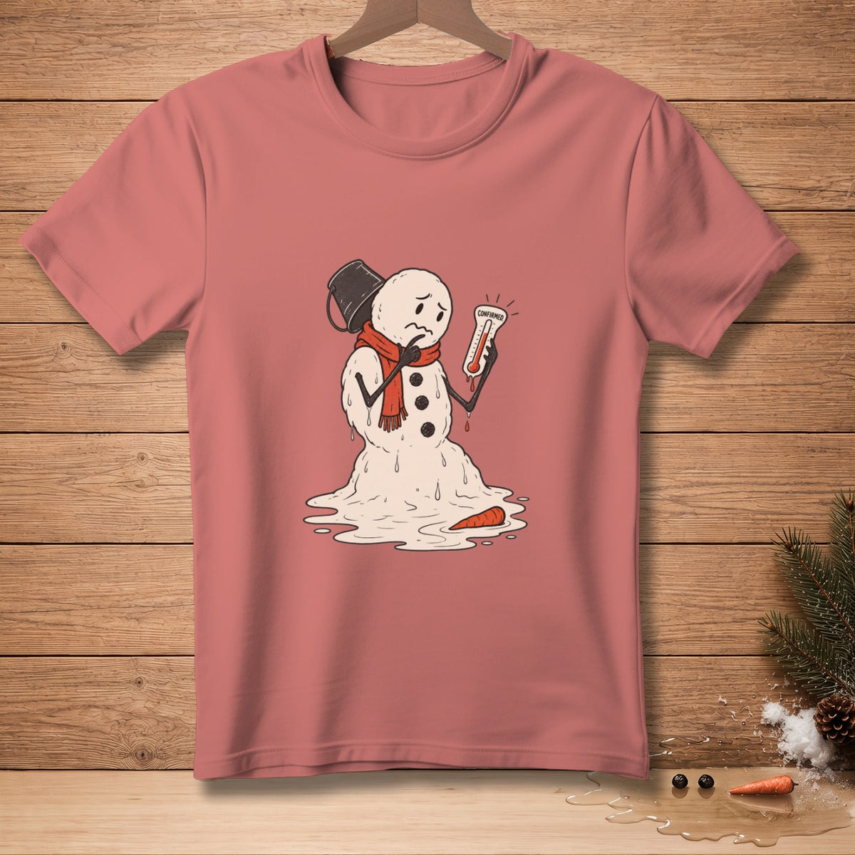 Melting snowman with a thermometer reading "Confirmed" on a pink t-shirt.