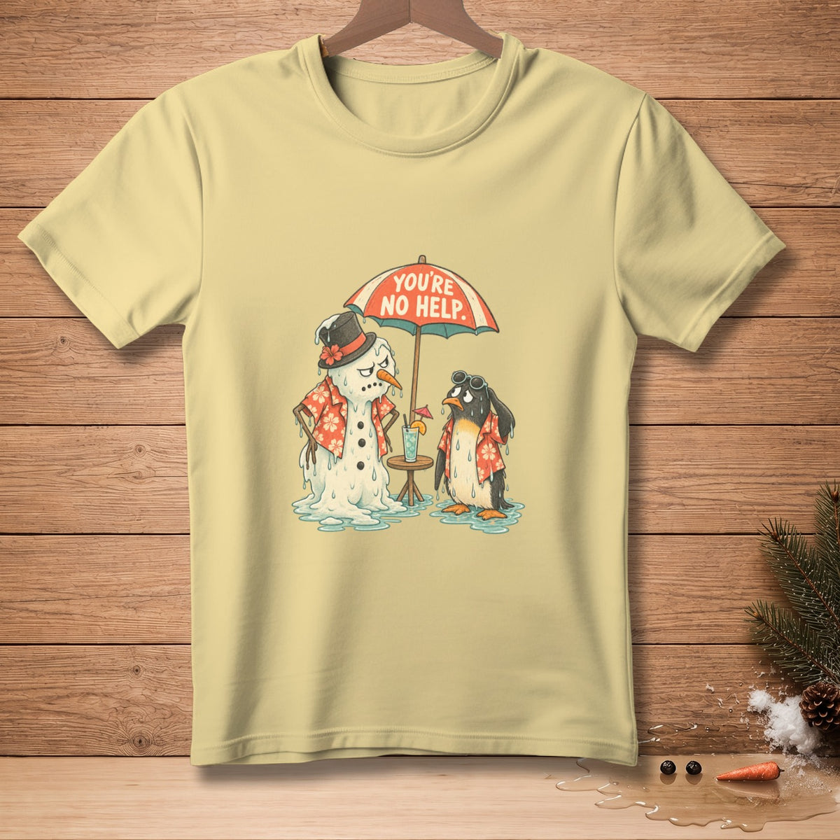 Melting snowman and penguin under umbrella with text "YOU'RE NO HELP".