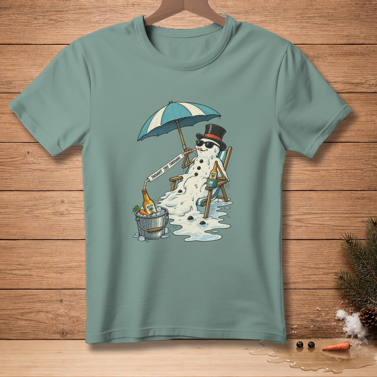 Melting snowman in a beach chair under an umbrella, with drinks and text "Thought this through".