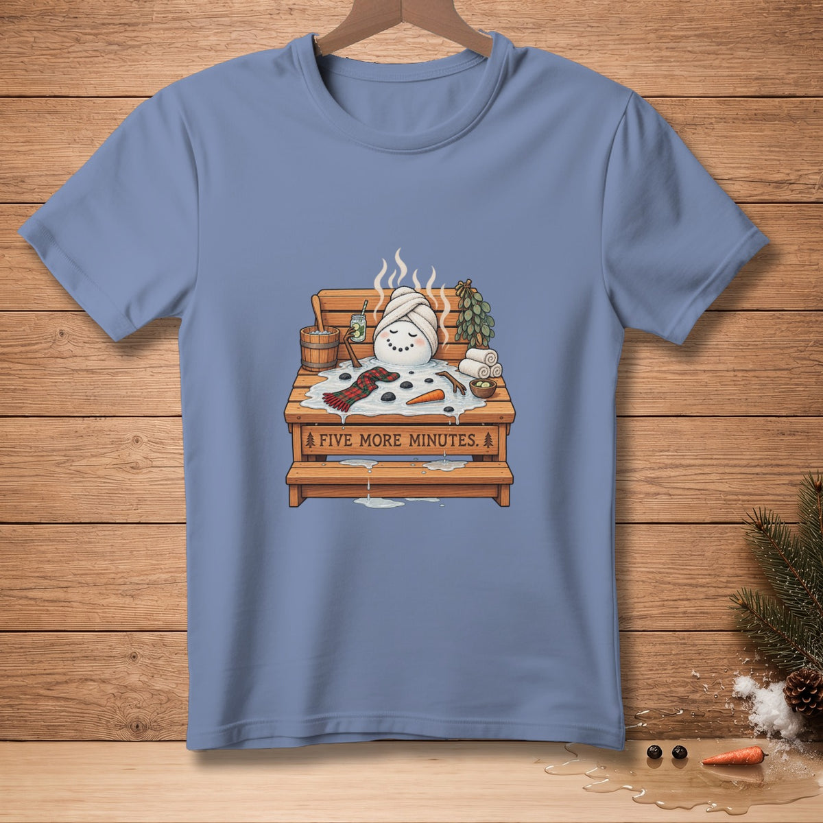 Snowman relaxing in a sauna with text "FIVE MORE MINUTES."