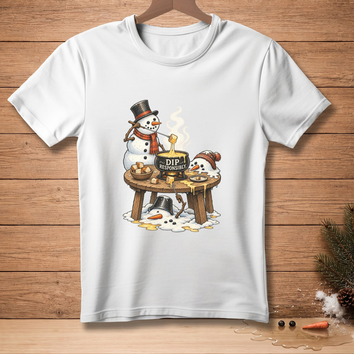 T-shirt with snowmen fondue scene and text "DIP RESPONSIBLY".