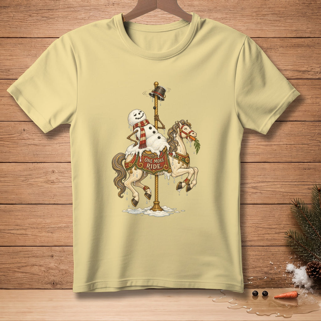 Snowman on a melting carousel horse with "One More Ride" text.