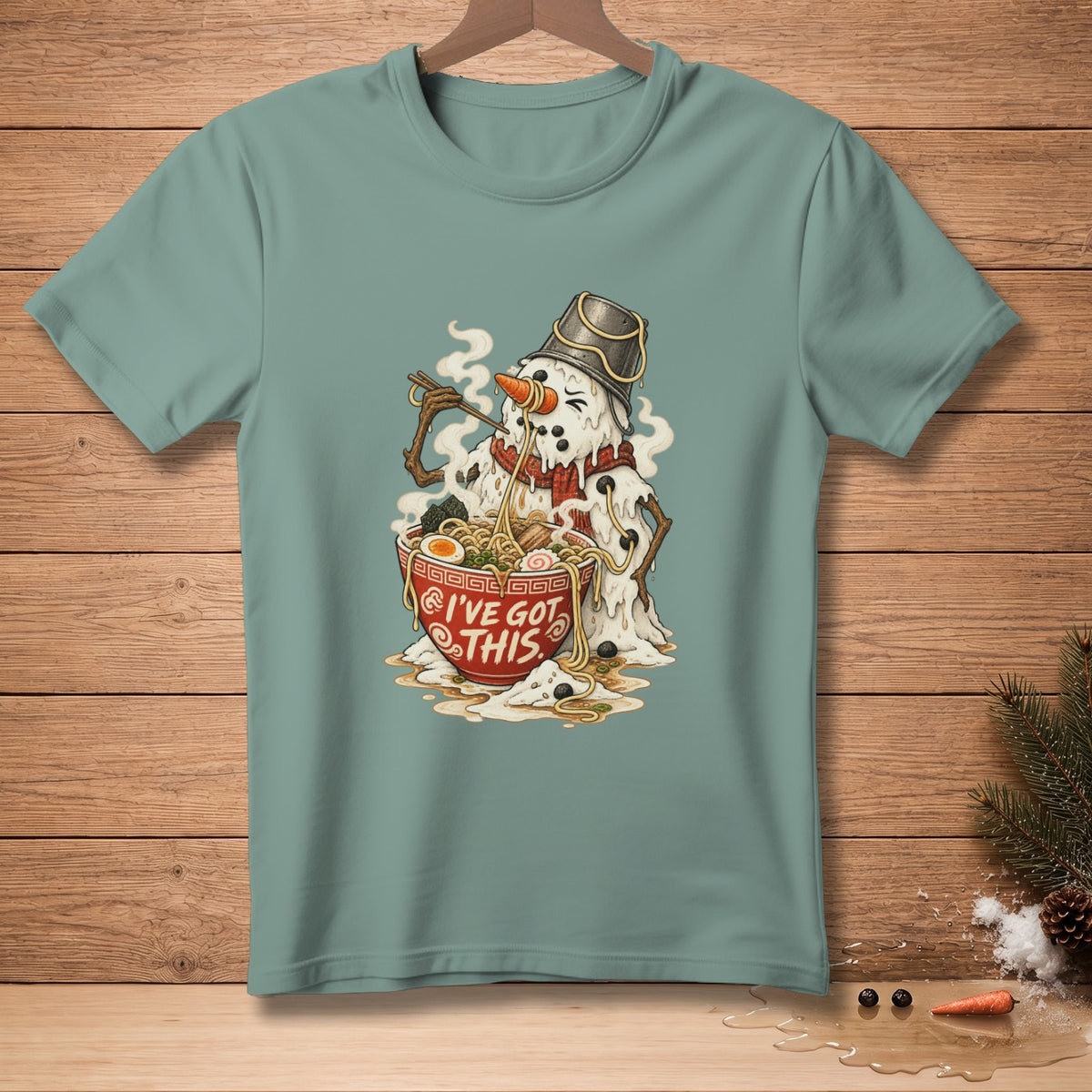 Melting snowman eating ramen with text "I'VE GOT THIS" on shirt.