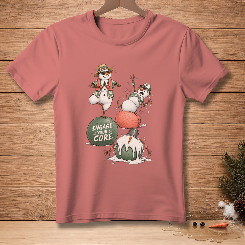 T-shirt with melting snowmen, yoga pose, and text "Engage Your Core."