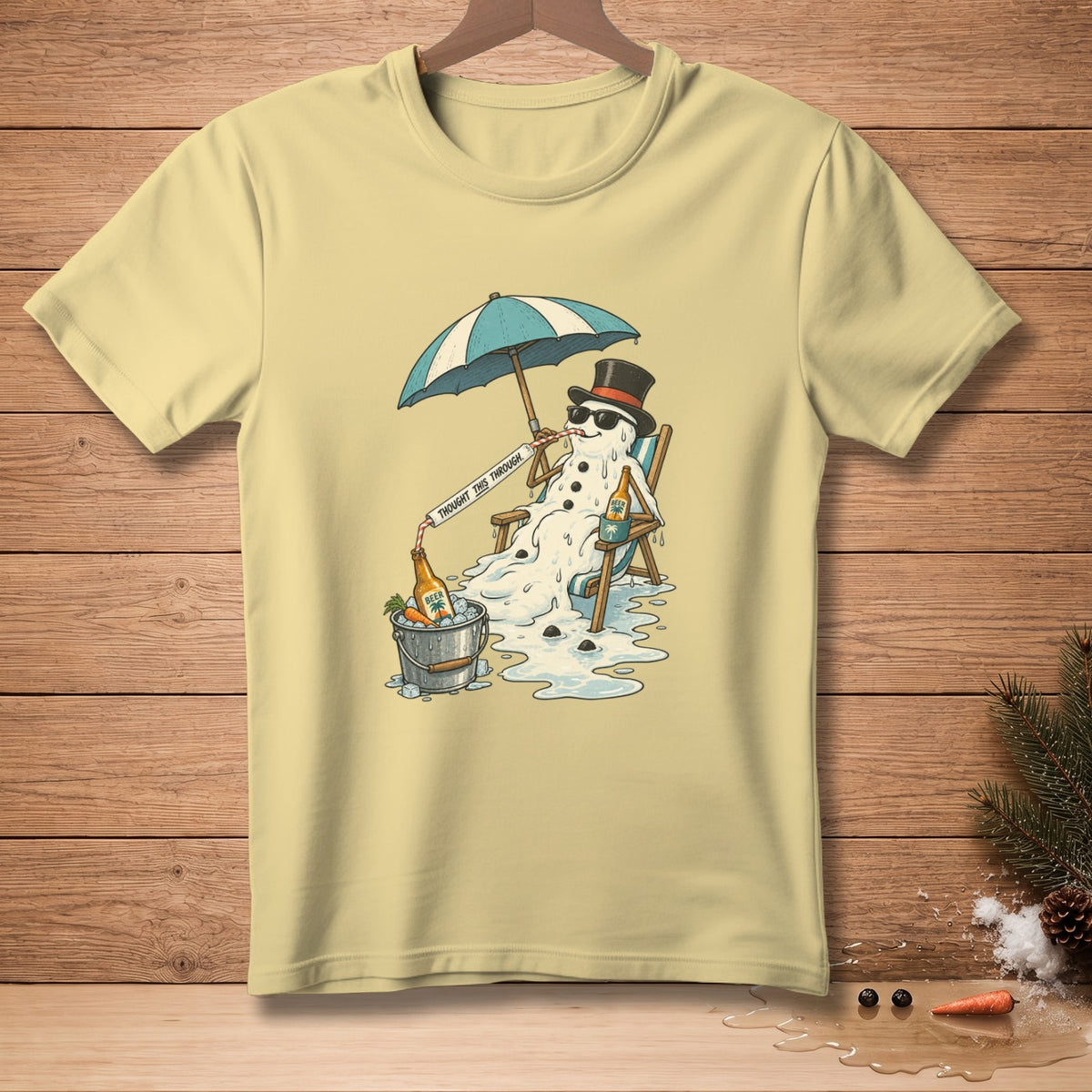 Melting snowman in deck chair with umbrella, beer, and "Thought This Through" text.