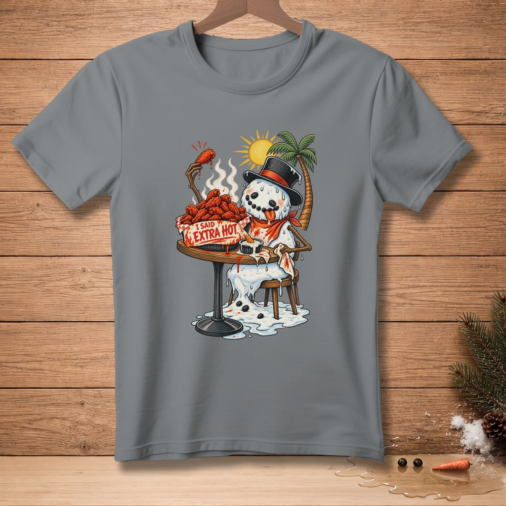 Melting snowman in a top hat eats fried chicken with text "I SAID EXTRA HOT".