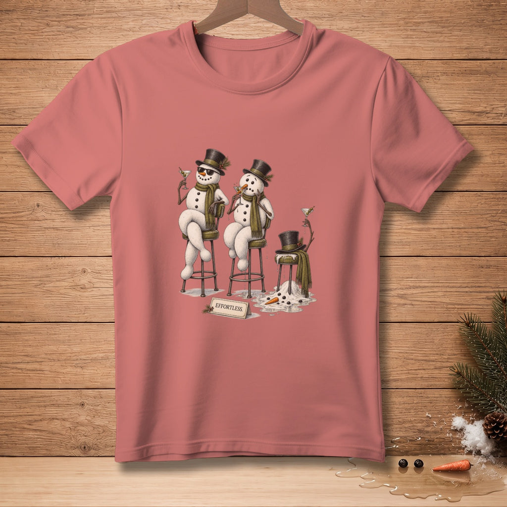 T-shirt with two snowmen holding drinks and a melting snowman with the text "EFFORTLESS".