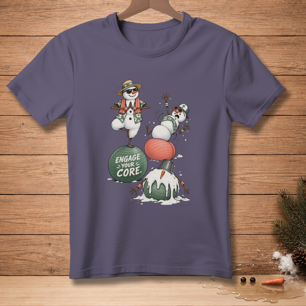 T-shirt graphic: snowmen on exercise balls, "ENGAGE YOUR CORE" text.