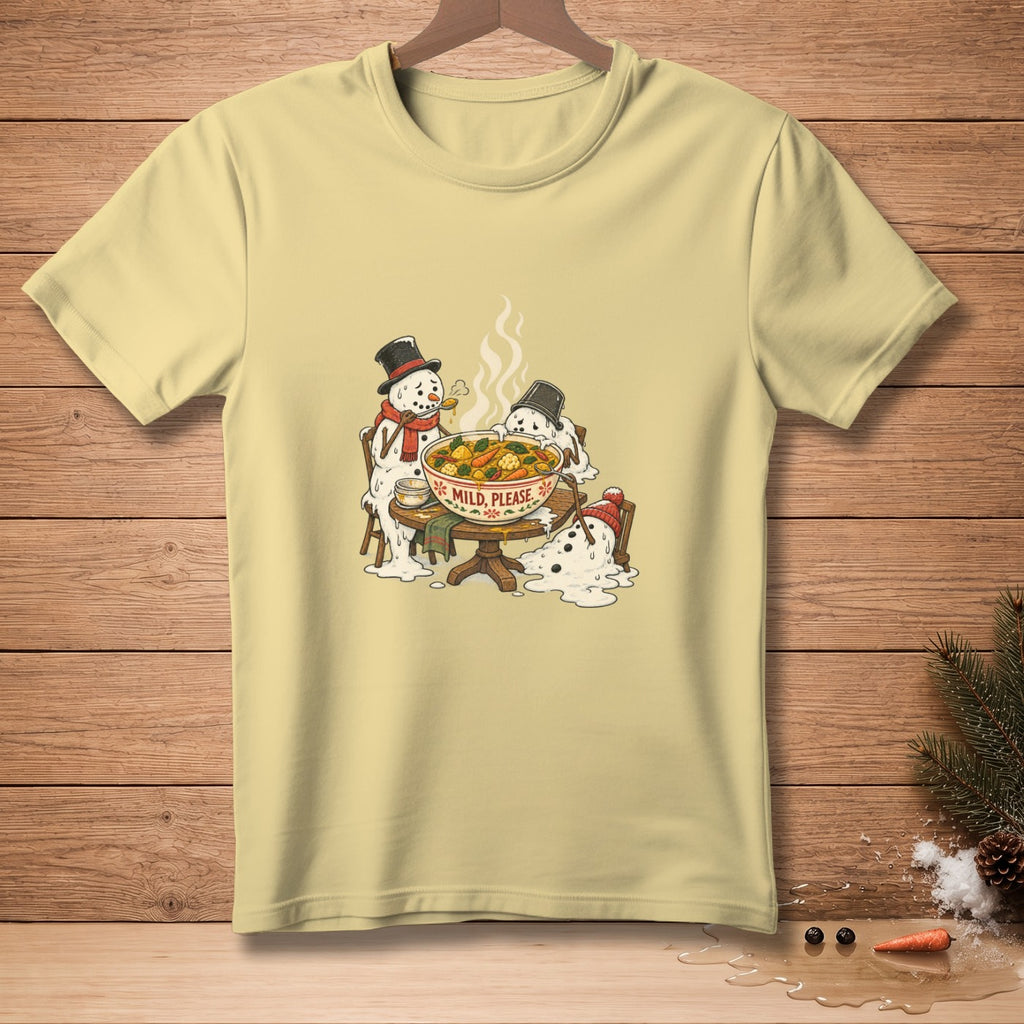 Yellow t-shirt with illustration of melting snowmen eating a bowl of soup with text "MILD, PLEASE."