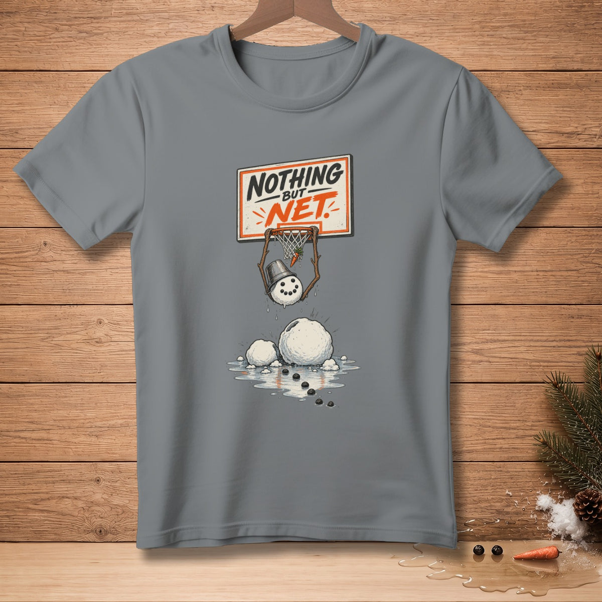 Gray t-shirt featuring melting snowman dunking basketball and text "Nothing But Net".