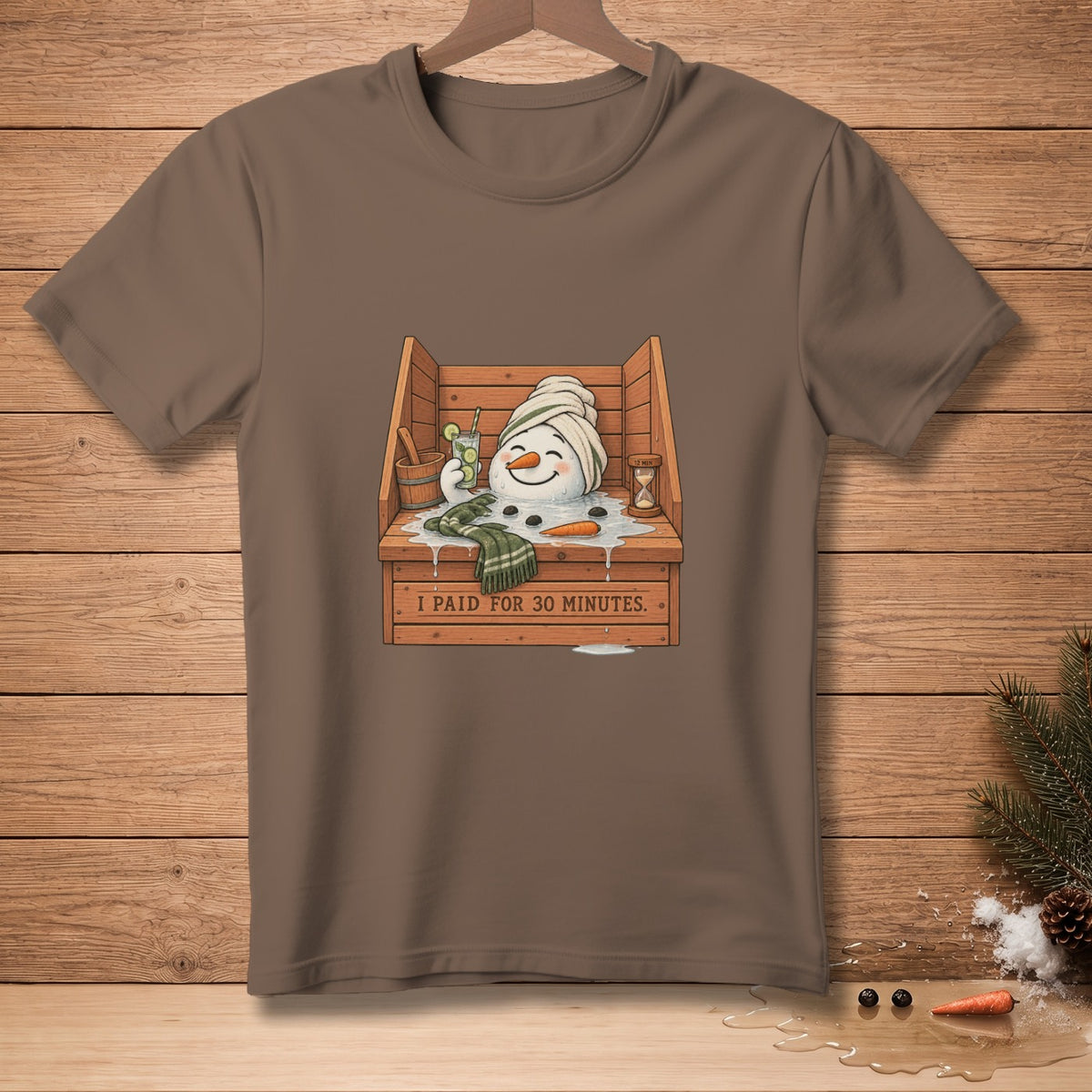 Snowman relaxing in a wooden tub with a drink, text reads "I PAID FOR 30 MINUTES."