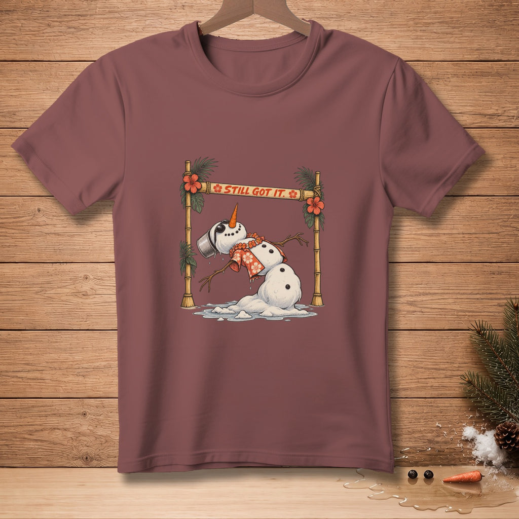 Maroon t-shirt with melting snowman graphic and text "STILL GOT IT."