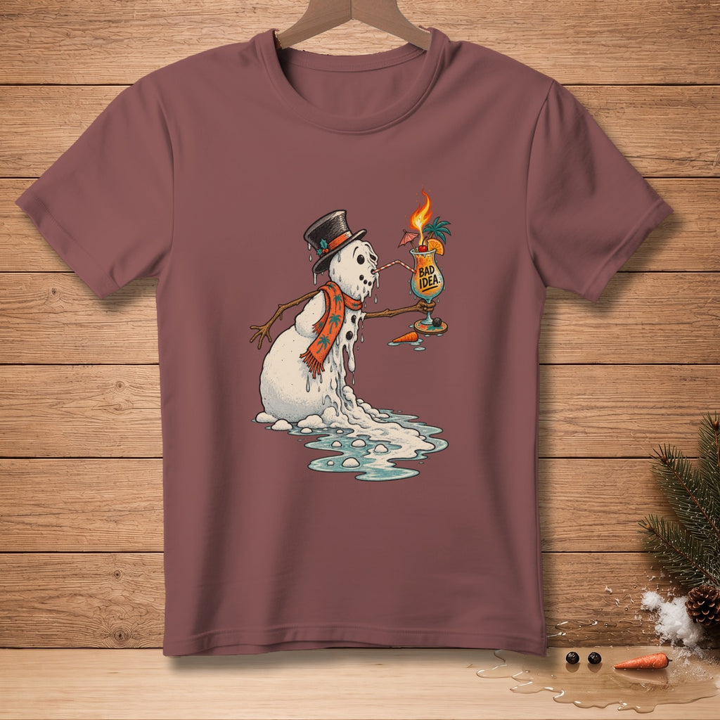 Melting snowman in hat and scarf holding a cocktail with "BAD IDEA" text.
