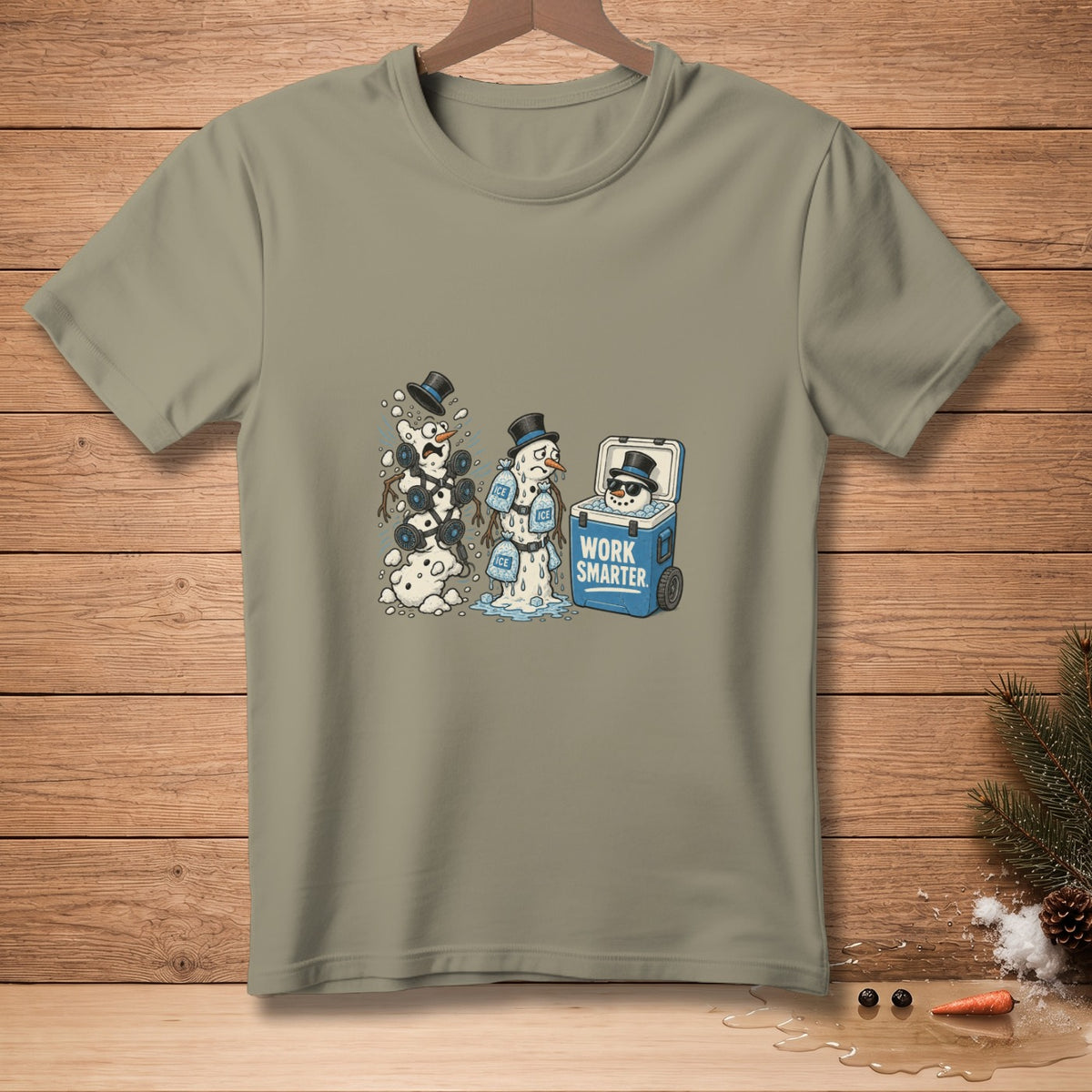 T-shirt with melting snowmen graphic and "Work Smarter" text on a cooler.