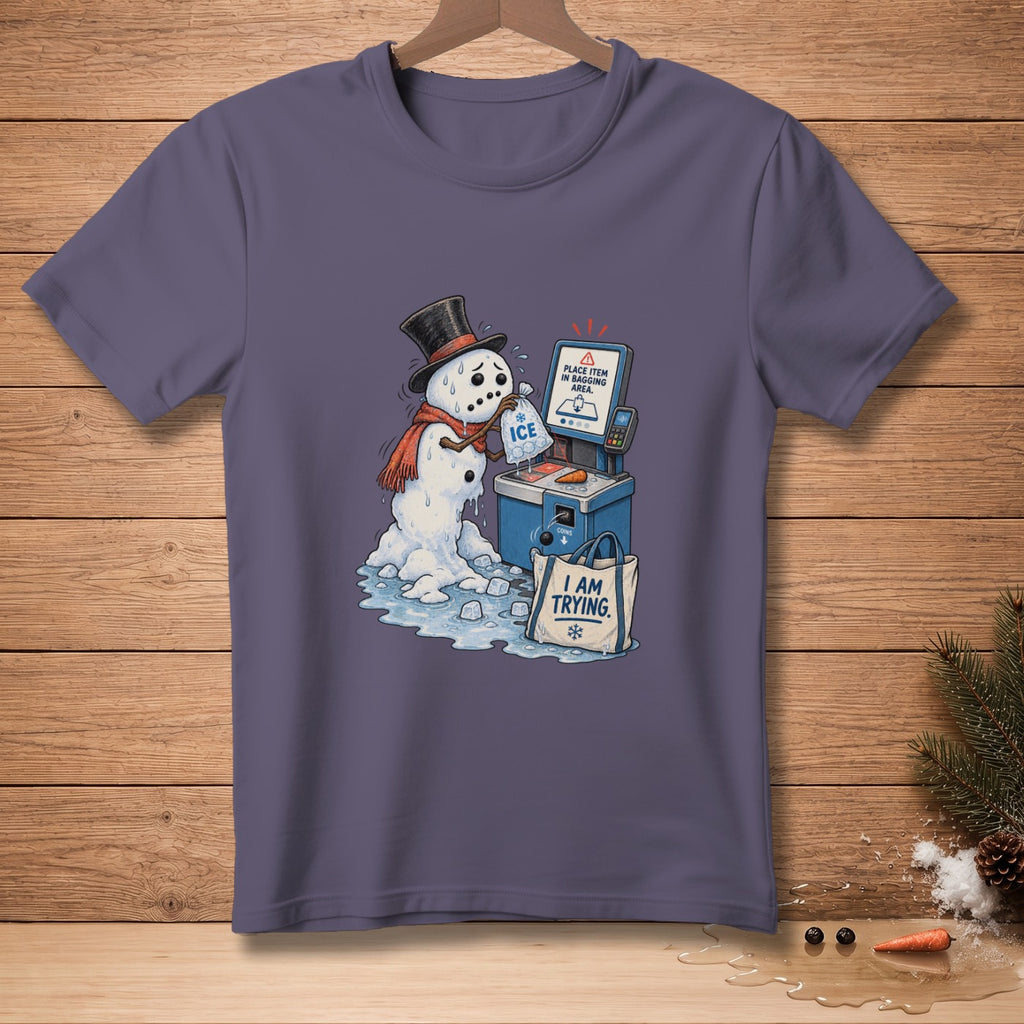 Melting snowman with hat and scarf bags ice with text "I AM TRYING."