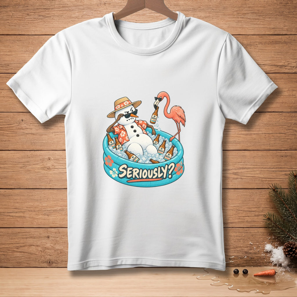 Snowman in a kiddie pool with a flamingo, beer bottles, and text "SERIOUSLY?".