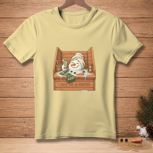 Snowman relaxing in a wooden tub with a drink and towel, text "I PAID FOR 30 MINUTES."