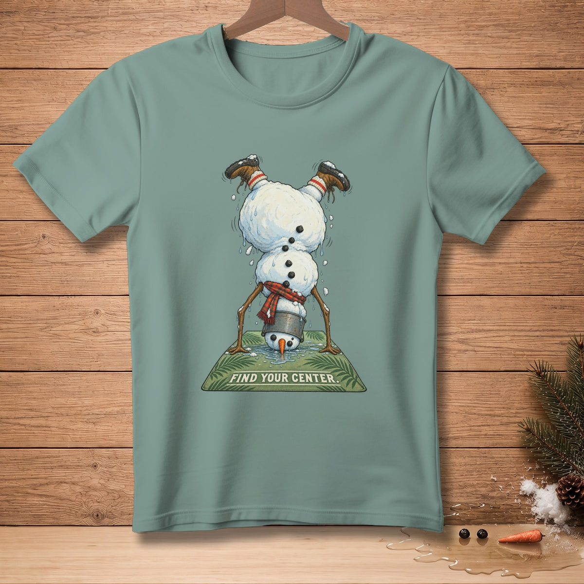 Snowman doing a handstand with text "FIND YOUR CENTER".