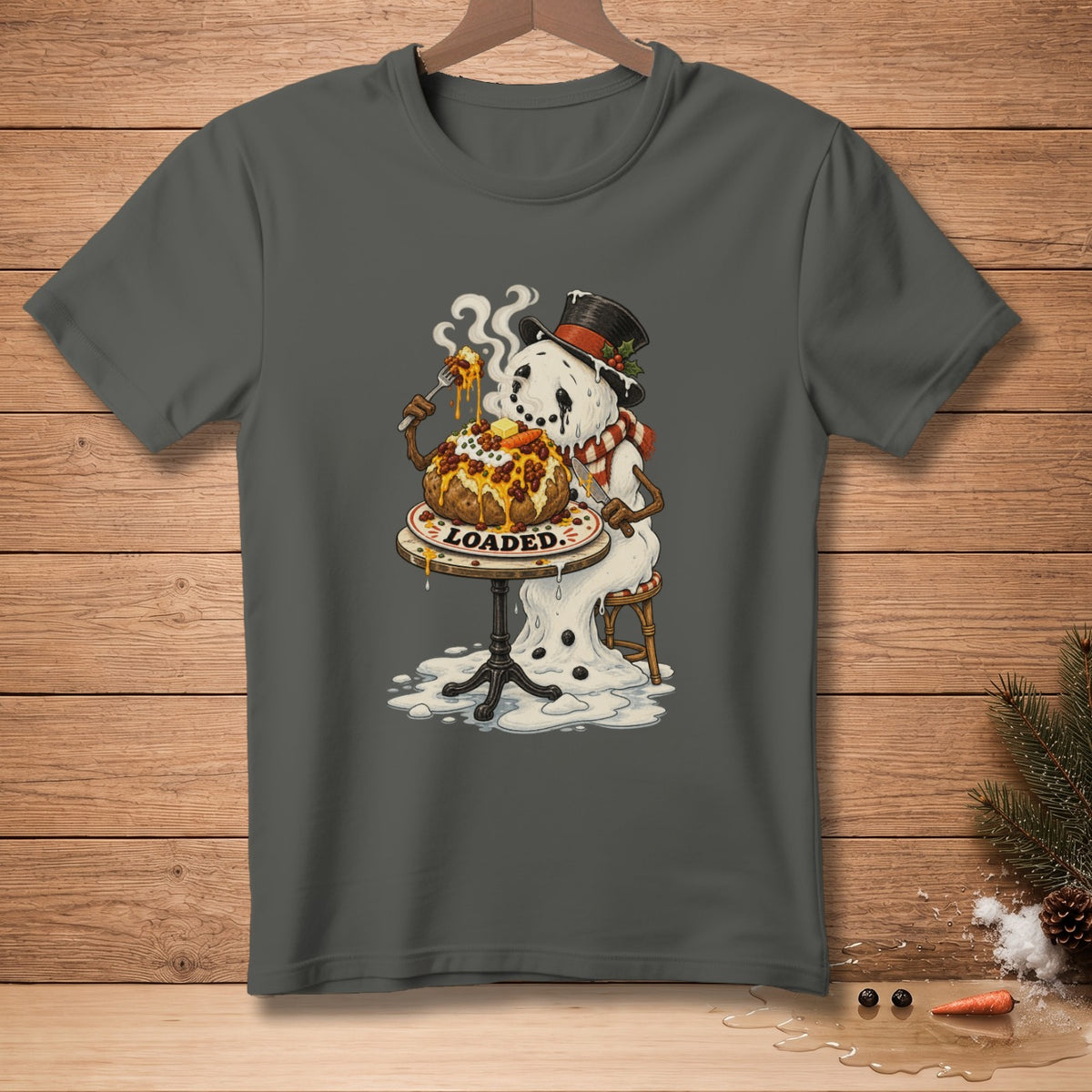 Melting snowman with top hat eating loaded baked potato, text "LOADED."