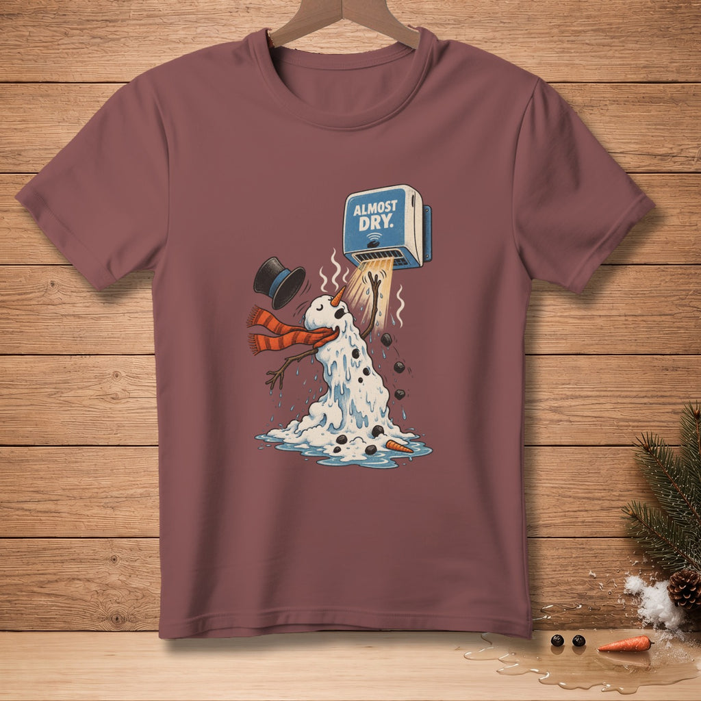 Melting snowman with a hand dryer and text "ALMOST DRY." on a shirt.