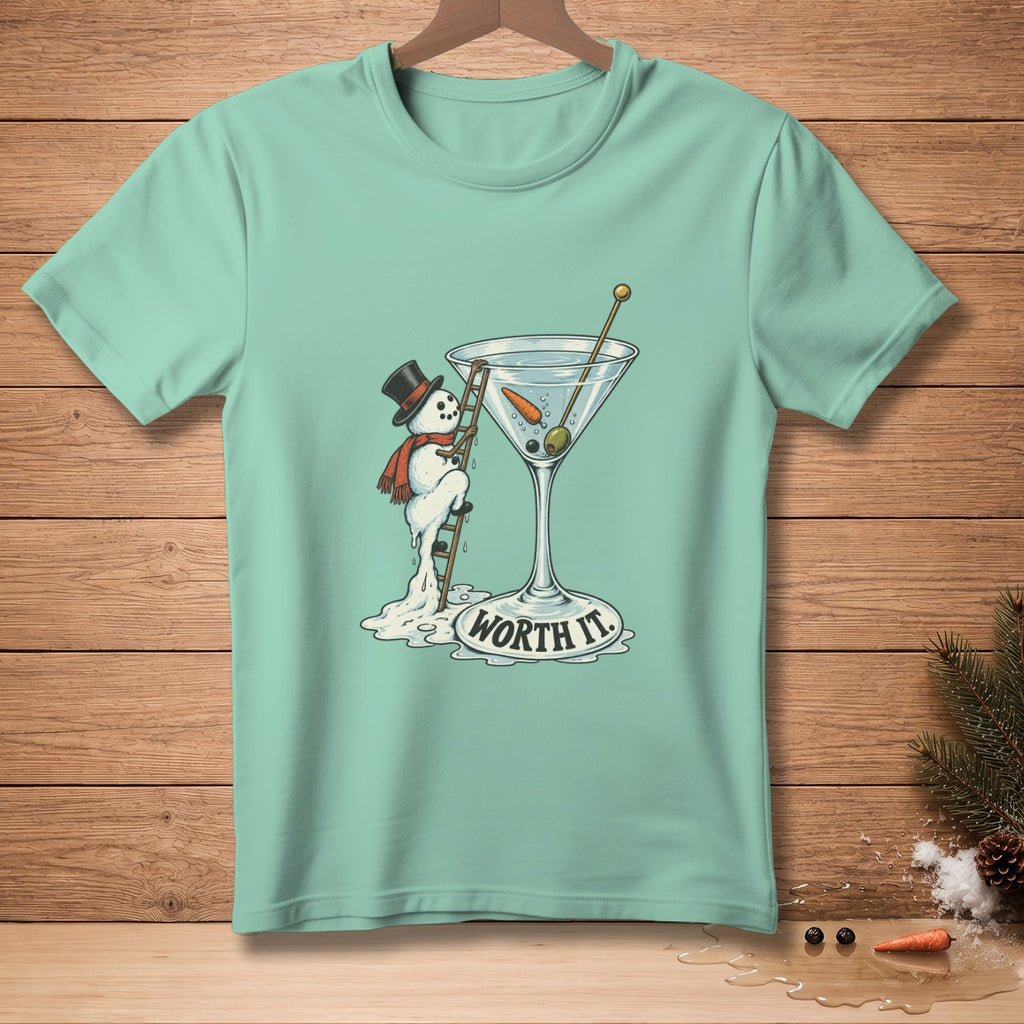 Snowman climbing a ladder into a martini glass with text "Worth It."