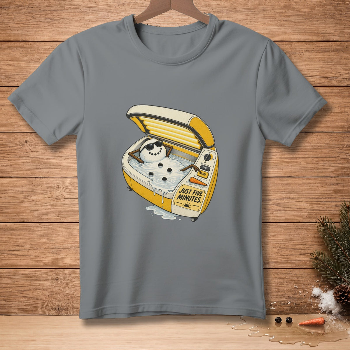 Snowman in a tanning bed with text "JUST FIVE MINUTES"