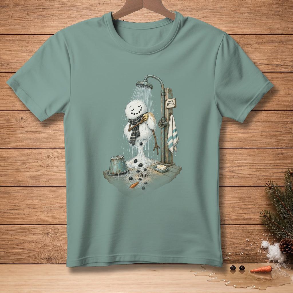 Snowman taking a shower with text "Much Better".