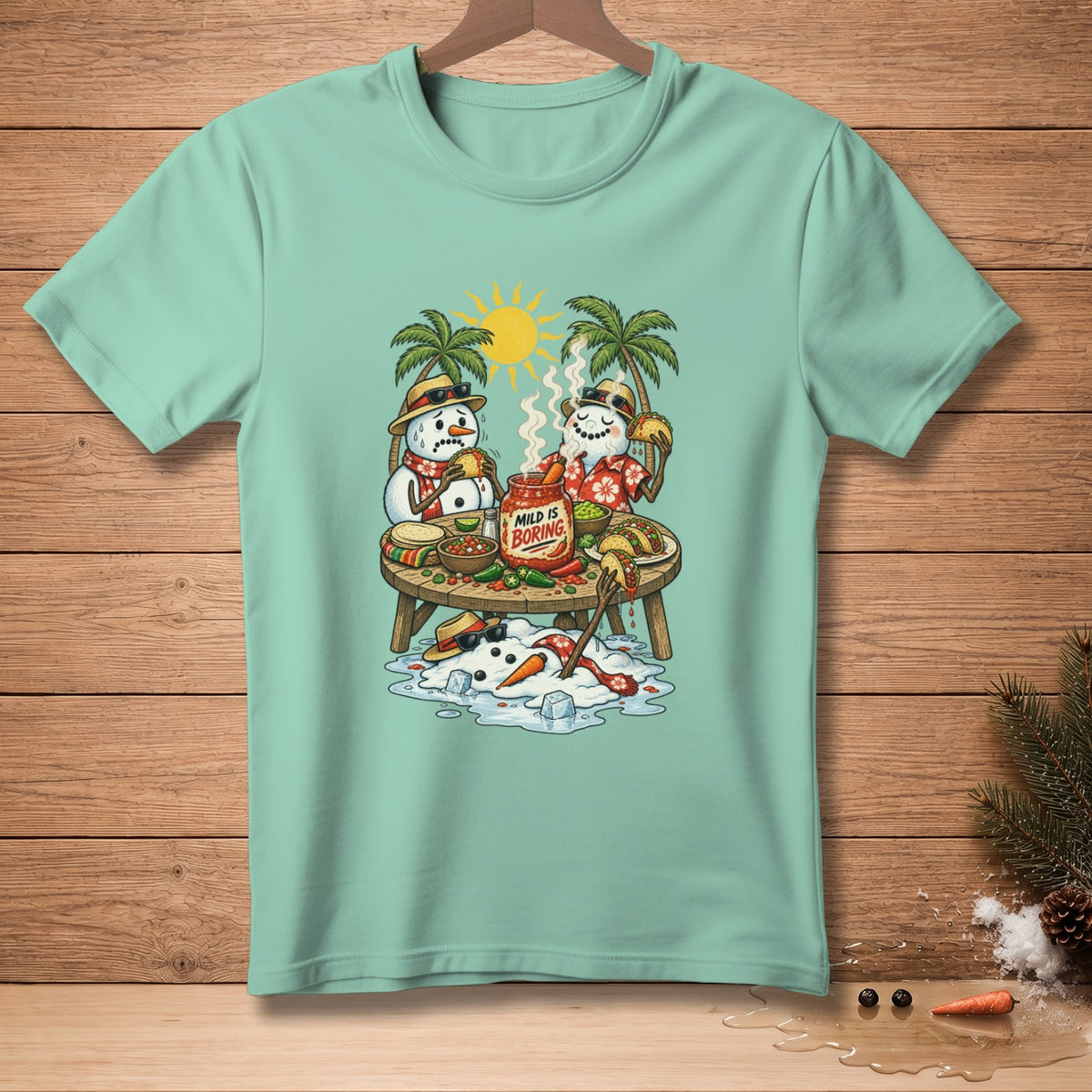 Snowmen eating tacos in the sun with a jar labeled "Mild is Boring".