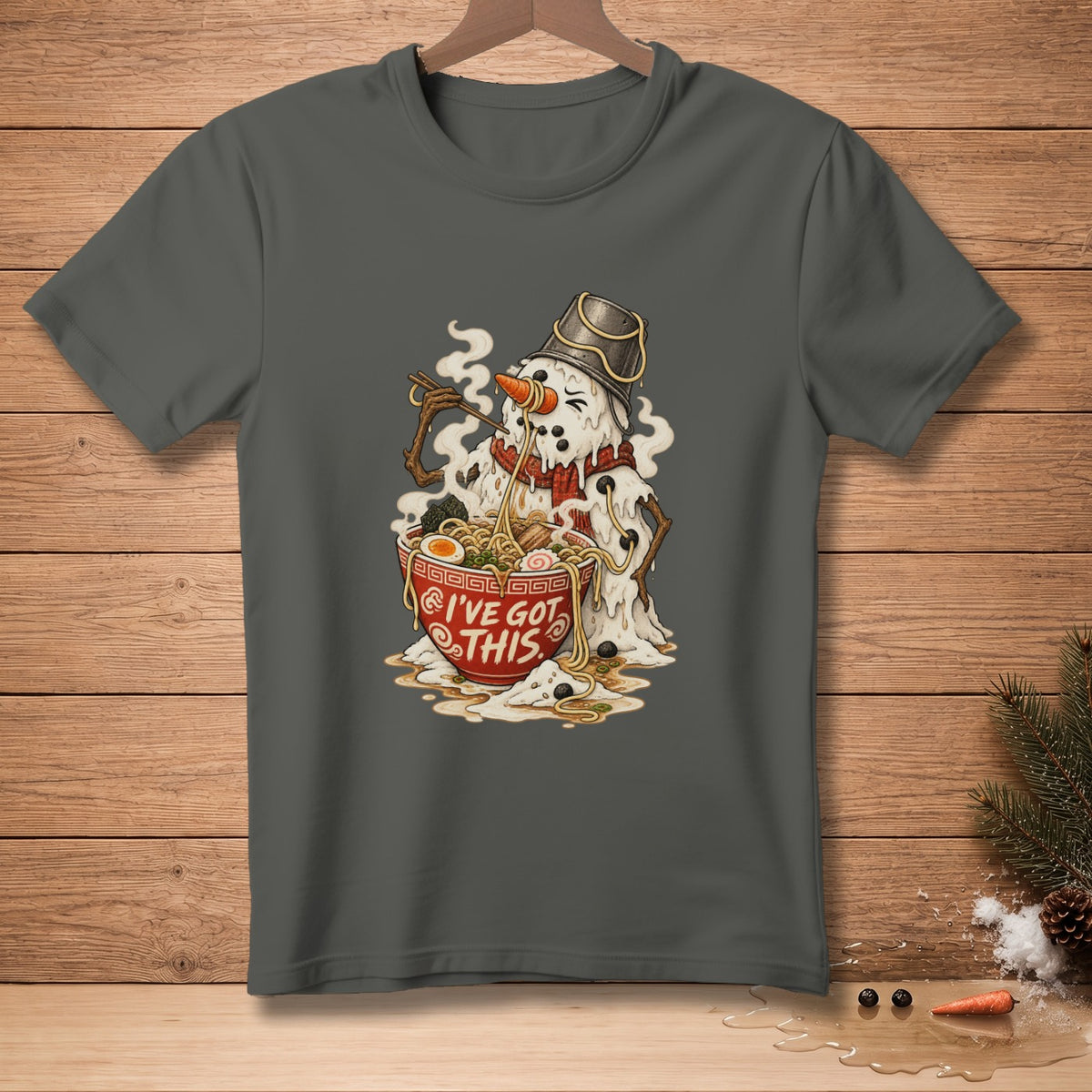 Melting snowman eating ramen with "I'VE GOT THIS" text on bowl.