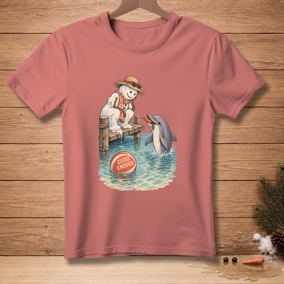Snowman on pier, dolphin jumping, and ball with text "CLOSE ENOUGH".